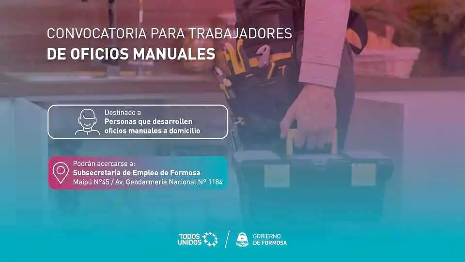 Lanzaron una convocatoria para trabajadores de oficios manuales en Formosa
