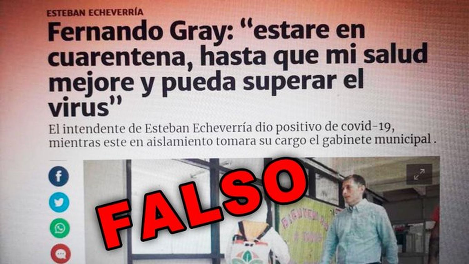 Fernando Gray aclaró que es "falso" que tiene coronavirus: "Fue algún malintencionado y lo voy a llevar ante la Justicia"