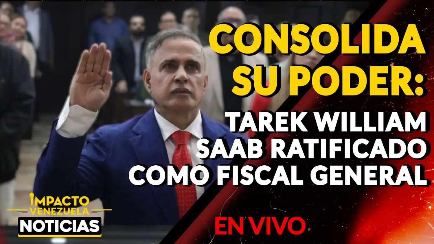 CONSOLIDA SU PODER: Tarek William Saab ratificado como fiscal general – VIDEO
