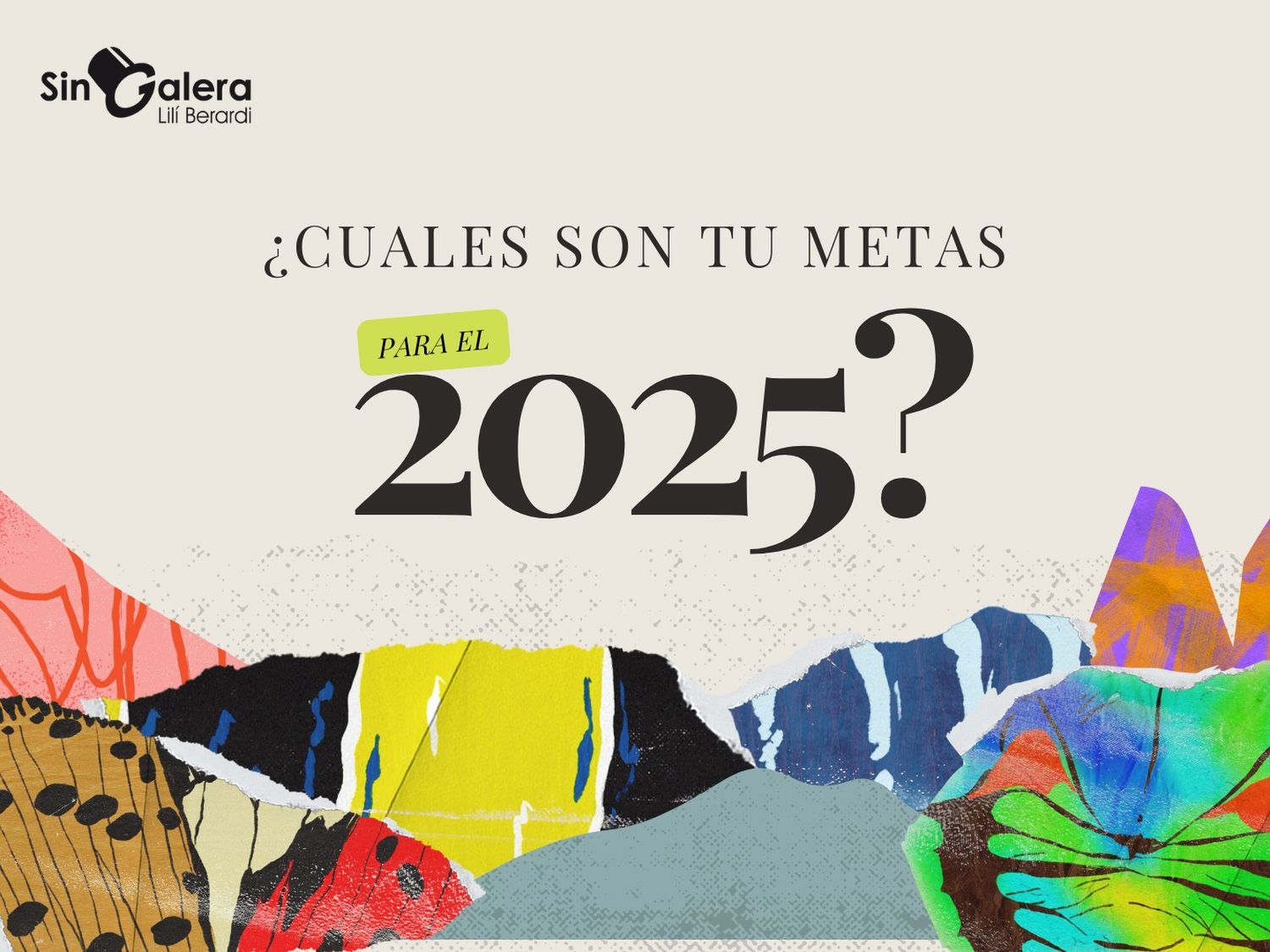 Concursos en Sin Galera: ¿cuáles son tus metas para 2025?