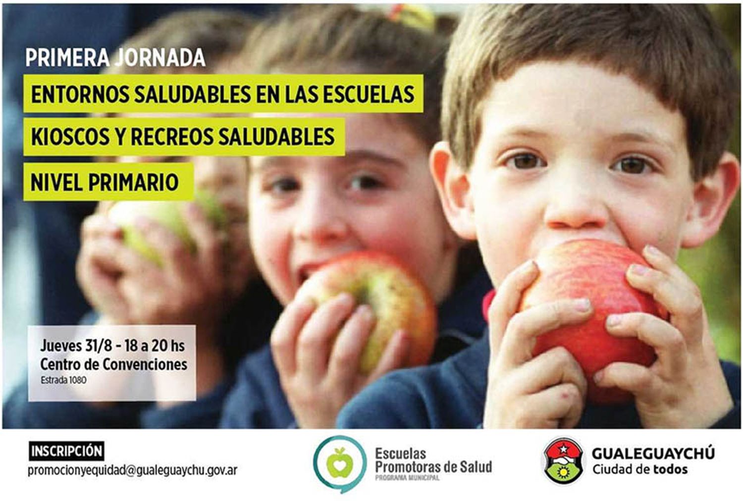 La imagen del afiche es de agosto de 2017, lo que demuestra que en la ciudad la alimentación saludable en la población educativa se promueve mucho antes que la ley de etiquetado.