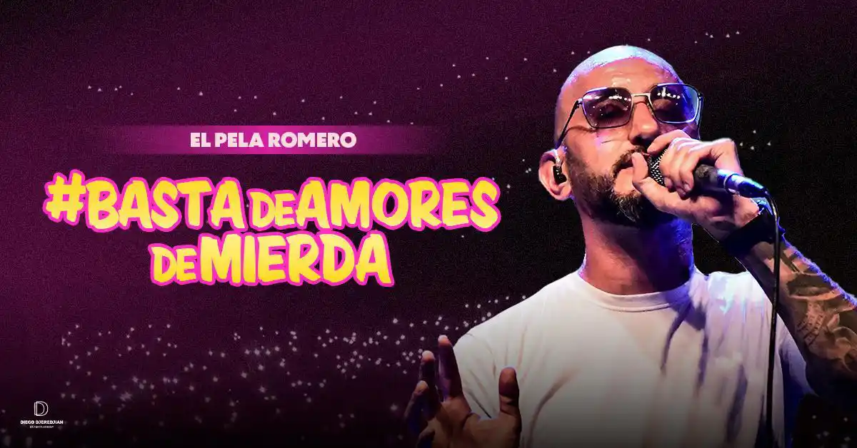 “Basta de Amores de Mierda”. Gonzalo "El Pela" Romero