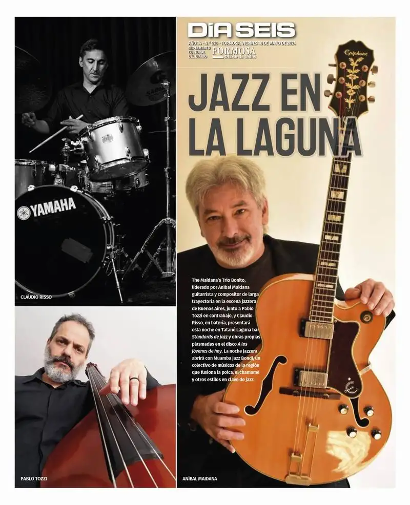 Noche de jazz a orillaS de la laguna 
con The Maidana’s Trío Bonito