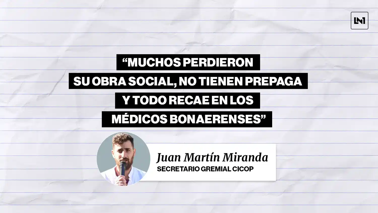 Tras el acuerdo paritario, ¿cuánto gana hoy un médico bonaerense y cómo está el sistema de salud público en Provincia?