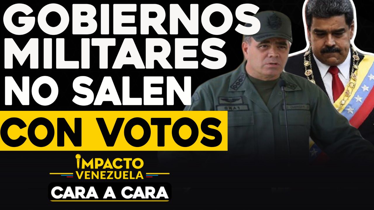 CARA A CARA: Gobiernos militares no salen con votos