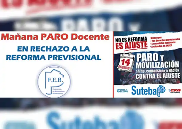 FEB y Suteba anunciaron un paro para este jueves por la polémica Reforma previsional