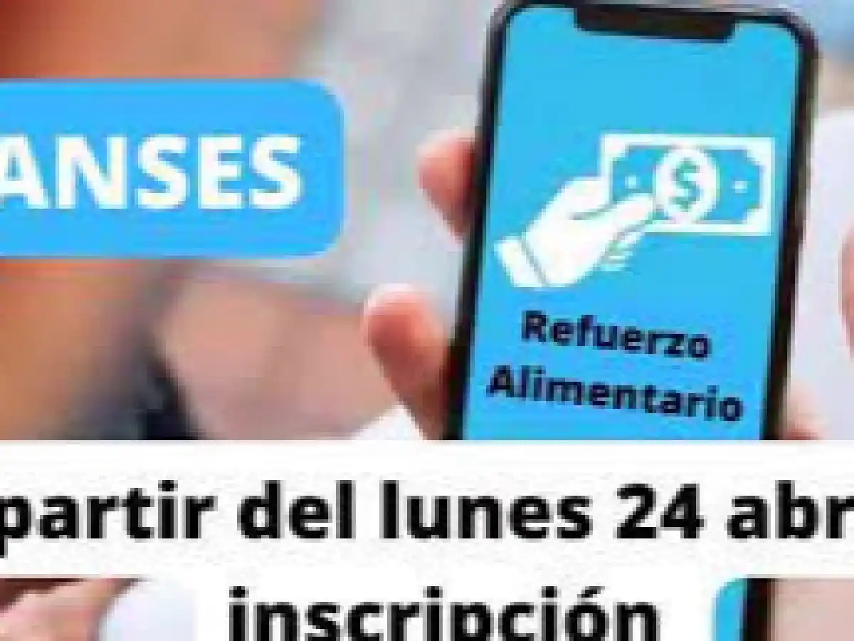 Refuerzo Alimentario: abre la inscripción el lunes 24 y comenzará a pagarse el 14 de noviembre, quiénes podrán solicitarlo