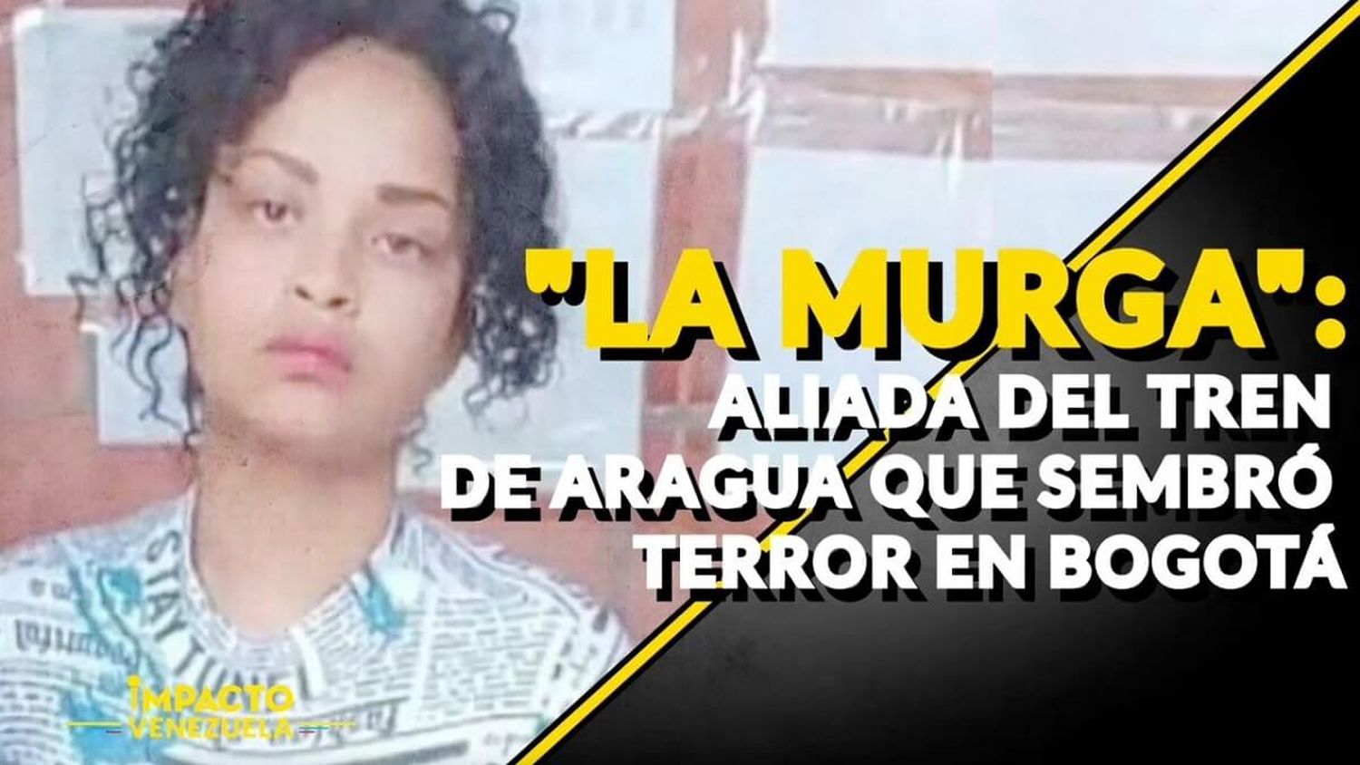 “LA MURGA”: aliada del Tren de Aragua que sembró terror en Bogotá – Venezuela Sin Filtro