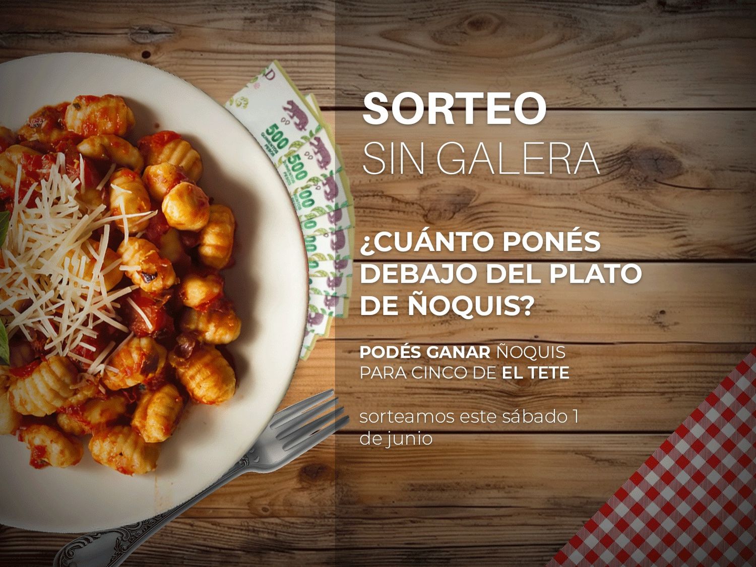 Concursos en Sin Galera: ¿cuánto ponés debajo del plato de ñoquis?