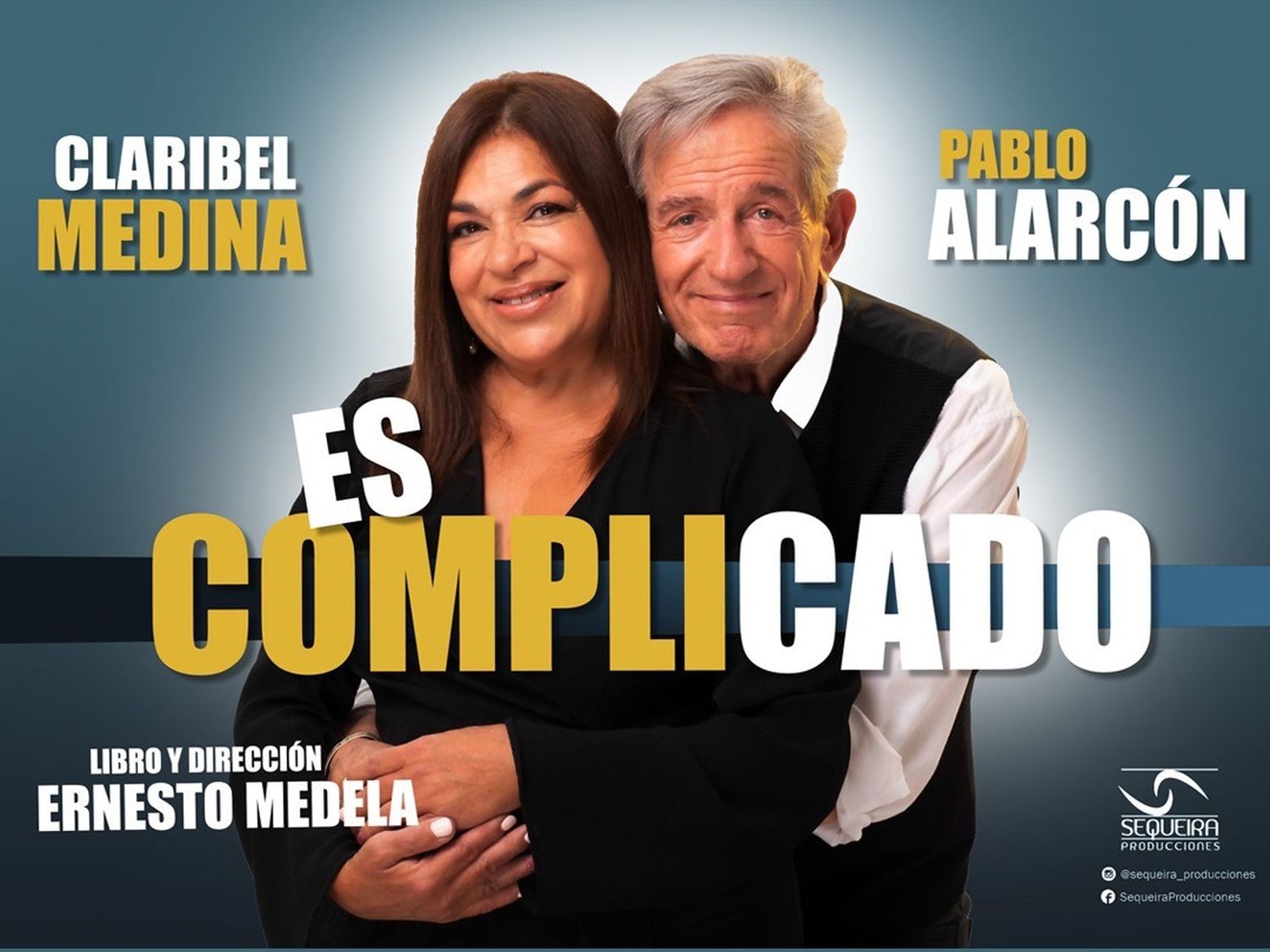 Claribel Medina y Pablo Alarcón vuelven al escenario con "Es complicado", una comedia sobre el amor en la tercera edad
