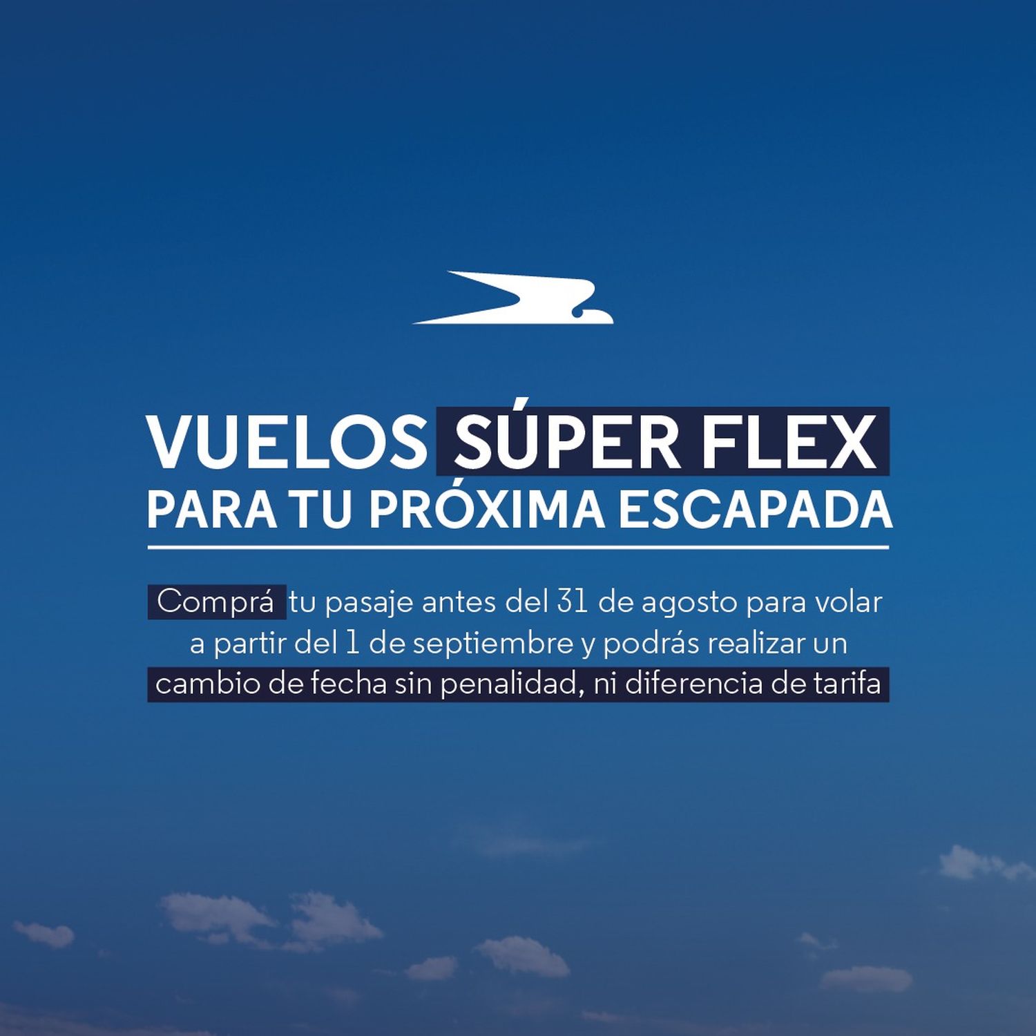 Aerolíneas Argentinas lanza la tarifa «Super Flex», sin penalidades ni diferencias de tarifa