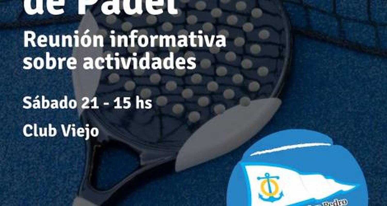 La Subcomisión de Pádel de Náutico invita a reunión informativa