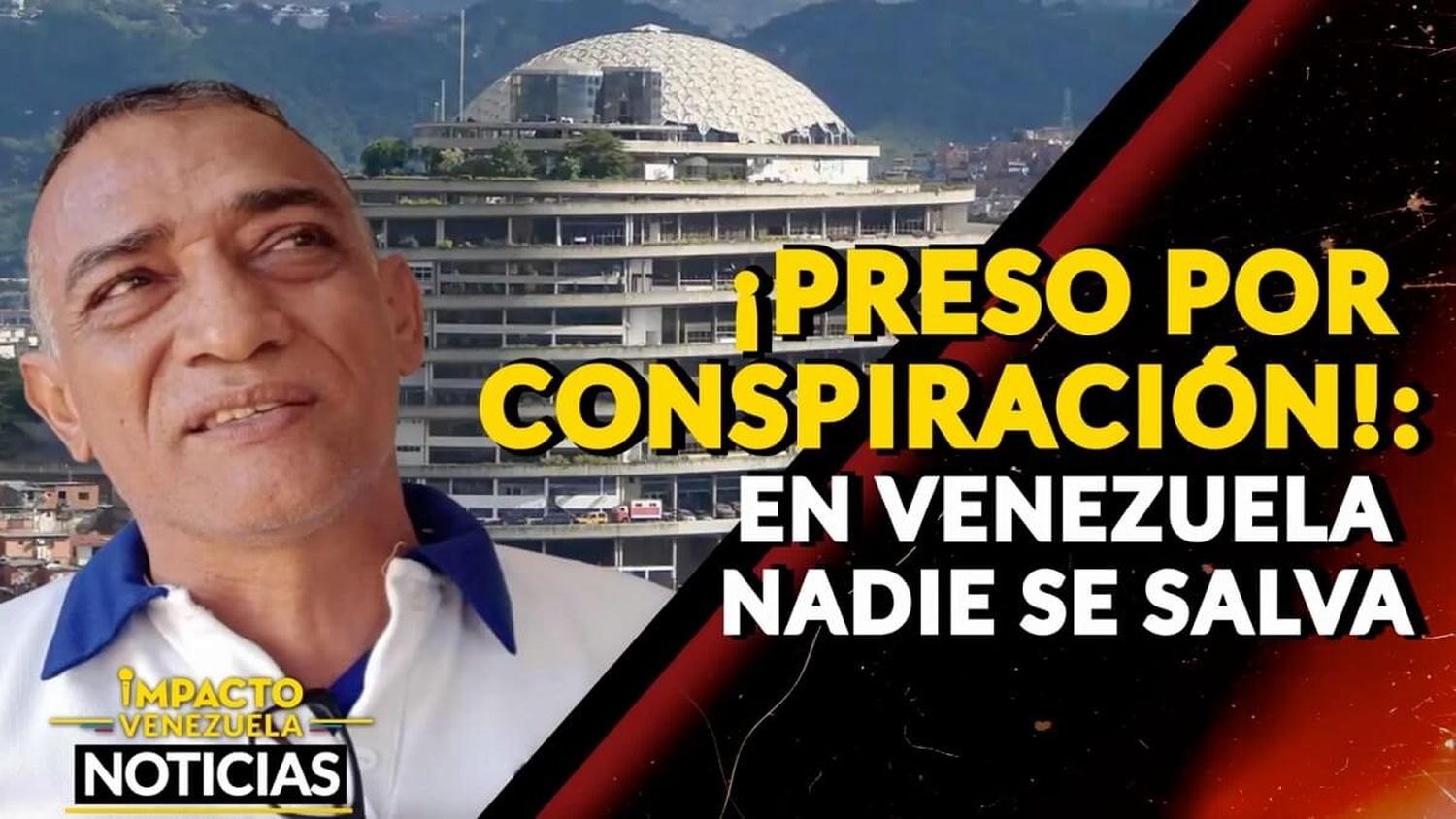 ¡PRESO POR CONSPIRACIÓN! En Venezuela nadie de salva – VIDEO