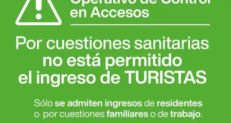 Coronavirus: Turismo confirmó la medida de no alojar turistas y restringirán el acceso a la ciudad