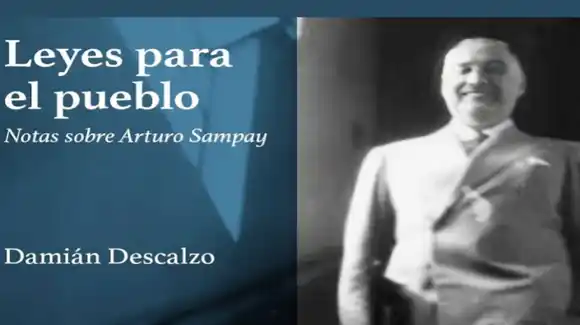 La Editorial UADER presenta “Leyes para el Pueblo”, un homenaje a Arturo Sampay