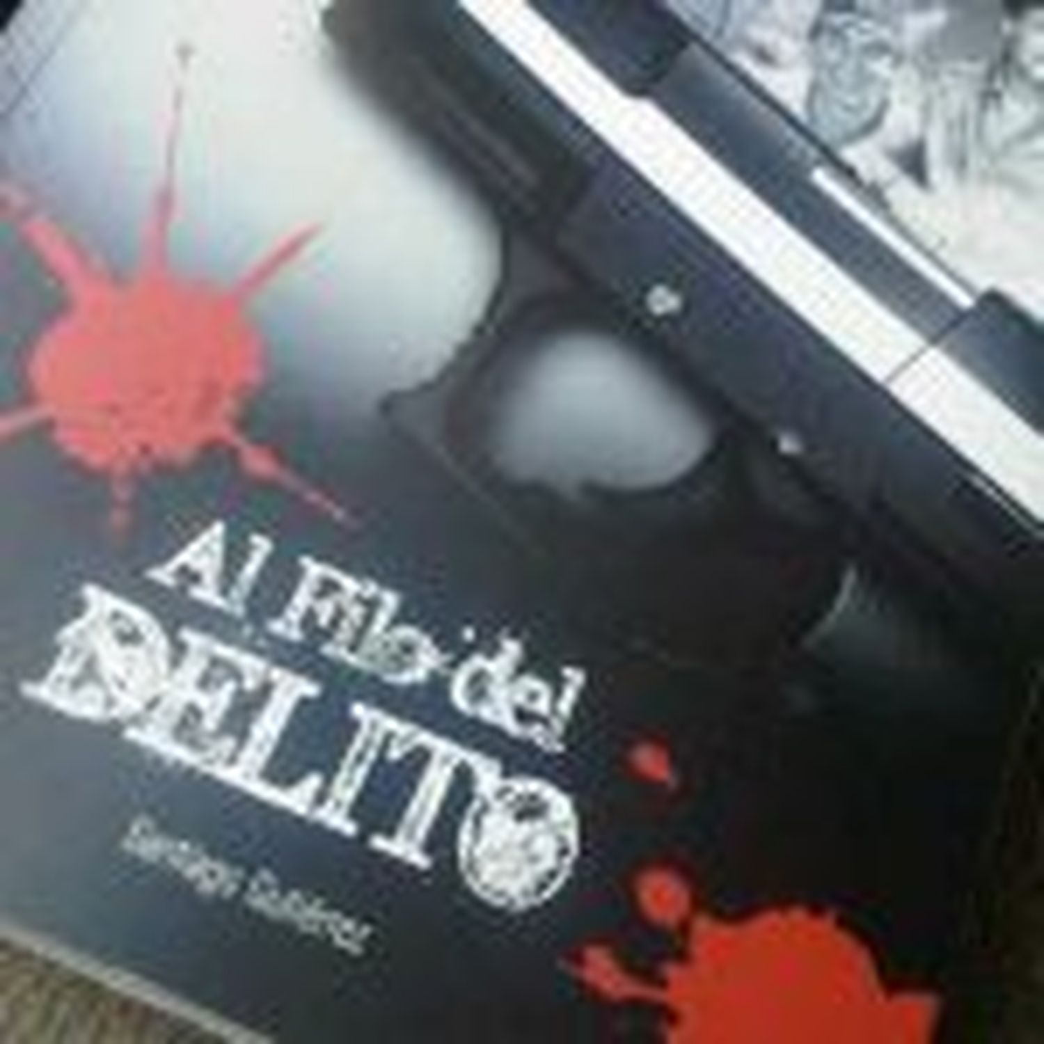Al Filo del Delito: ¿Quién mintió? ¿El Fiscal o el delator?