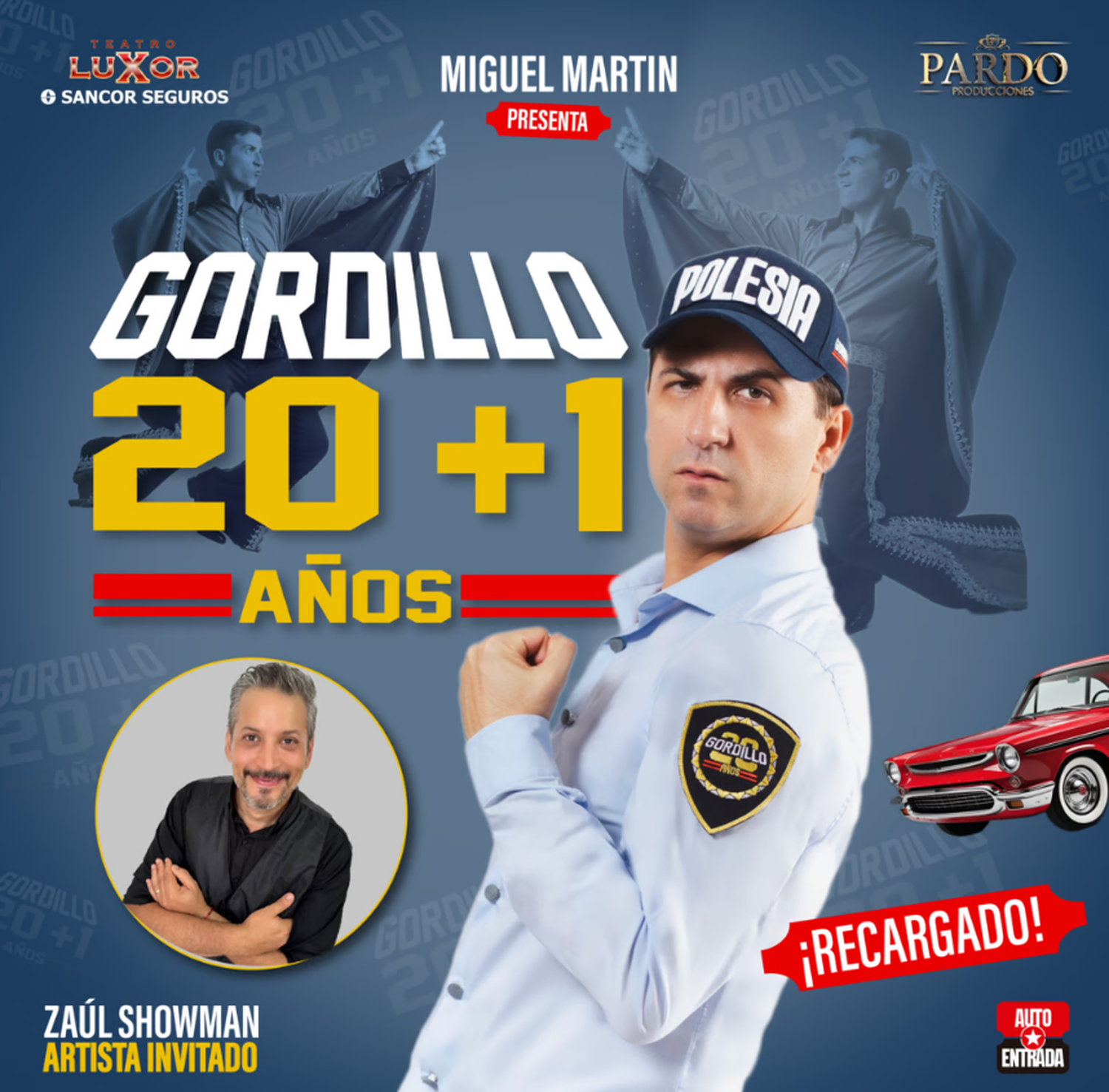 El Oficial Gordillo continúa con el éxito de su espectáculo "20 años + 1" en el Teatro Luxor de Carlos Paz