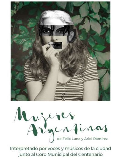 El musical Mujeres Argentinas será interpretado en vísperas del Día Internacional de la Mujer