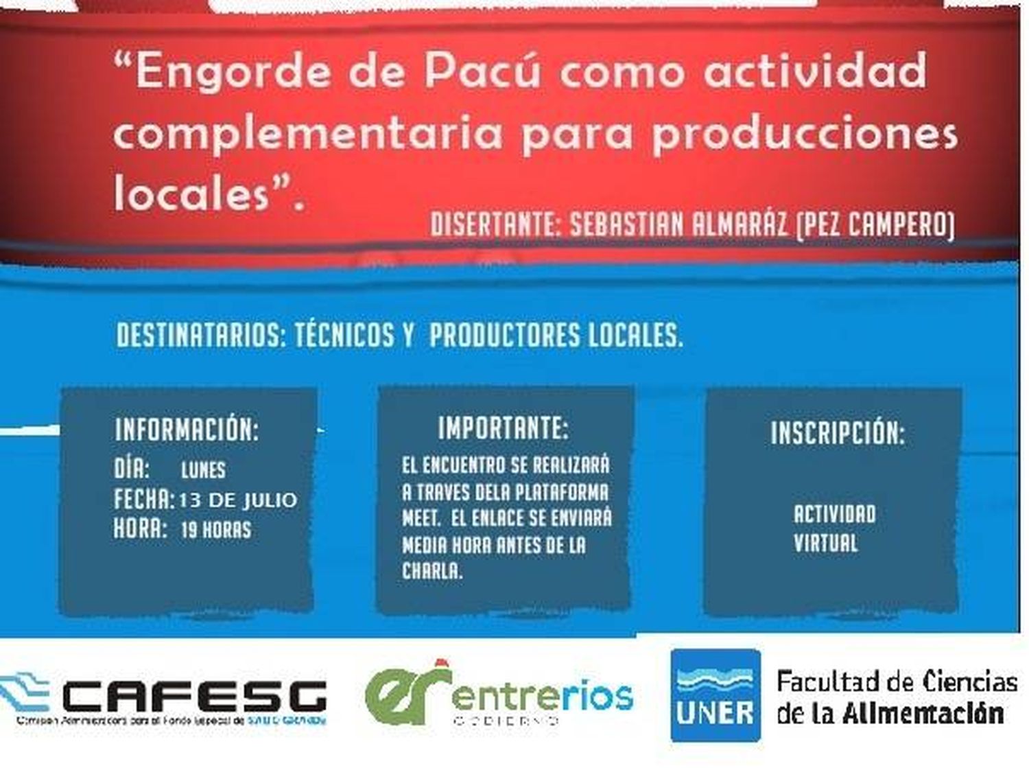 Charla sobre engorde de pacú: "un nuevo sector productivo en la región Salto Grande"