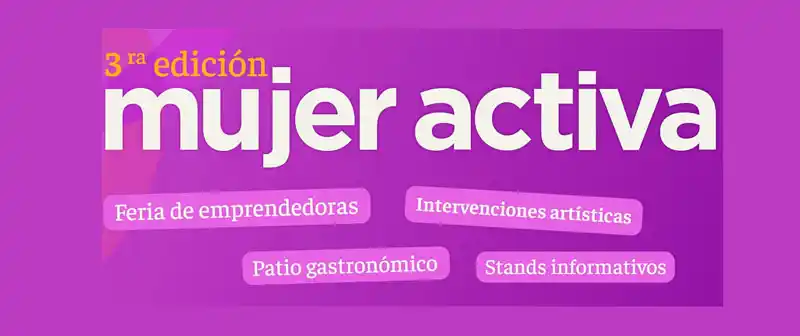 Invitan a participar de la Feria Mujer Activa este 17 de abril