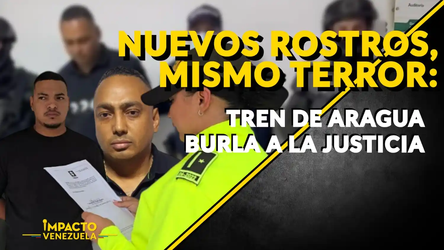 NUEVOS ROSTROS, MISMO TERROR: Tren de Aragua burla a la justicia – VIDEO