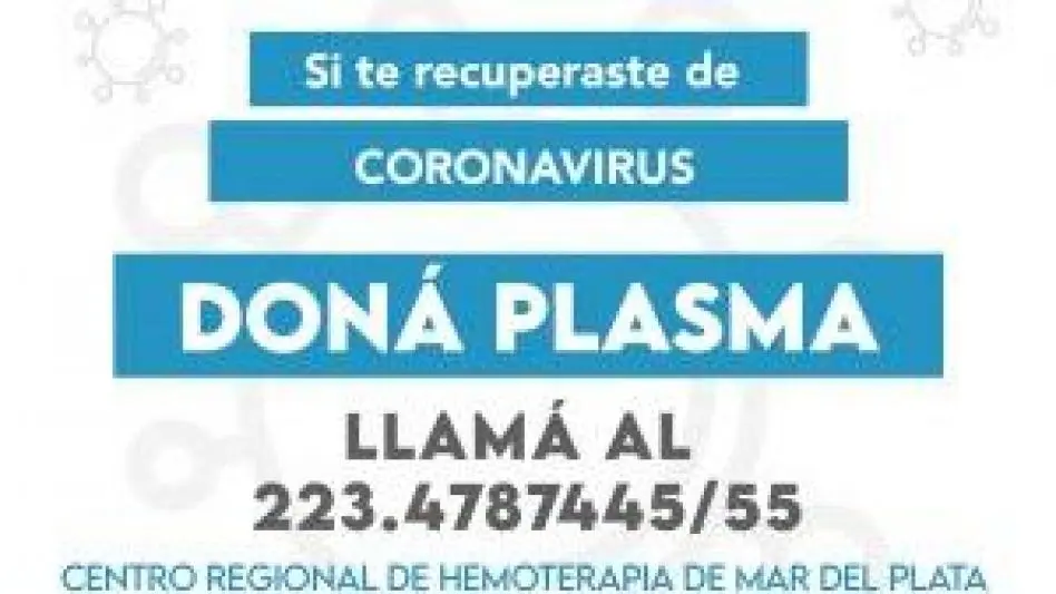 "Por cada persona que dona plasma se puede ayudar a tres pacientes con COVID-19"