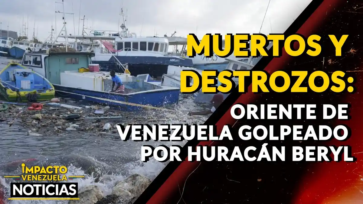 MUERTOS Y DESTROZOS: oriente de Venezuela golpeado por huracán Beryl – VIDEO