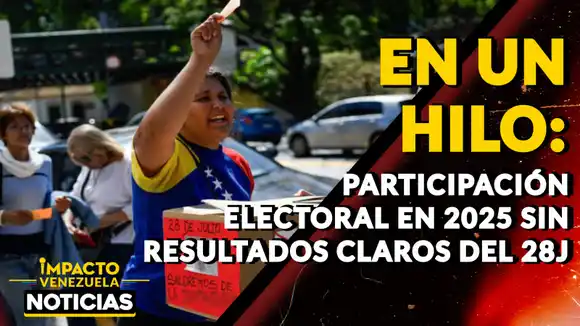 EN UN HILO: participación electoral en 2025 sin resultados claros del 28J – VIDEO
