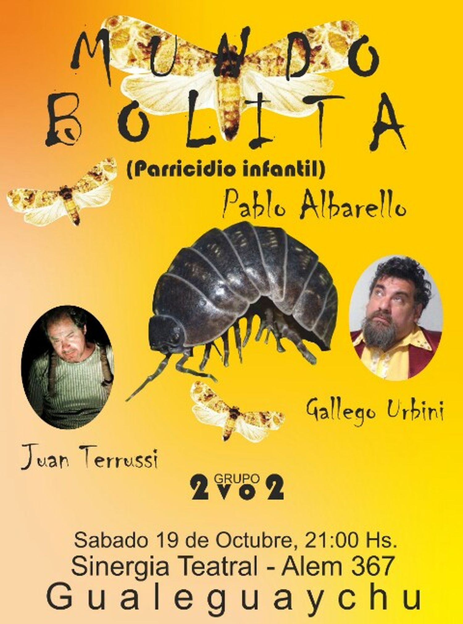 Ricardo "Gallego" Urbini vuelve a Gualeguaychú con la obra "Mundo bolita (Parricidio infantil)"