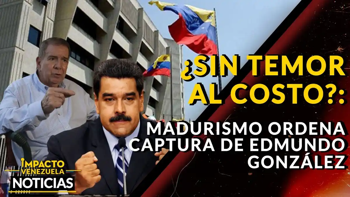 ¿SIN TEMOR AL COSTO? Madurismo ordena captura de Edmundo González – VIDEO