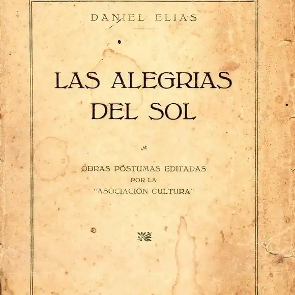 Daniel Elías y el secreto de sus sonetos