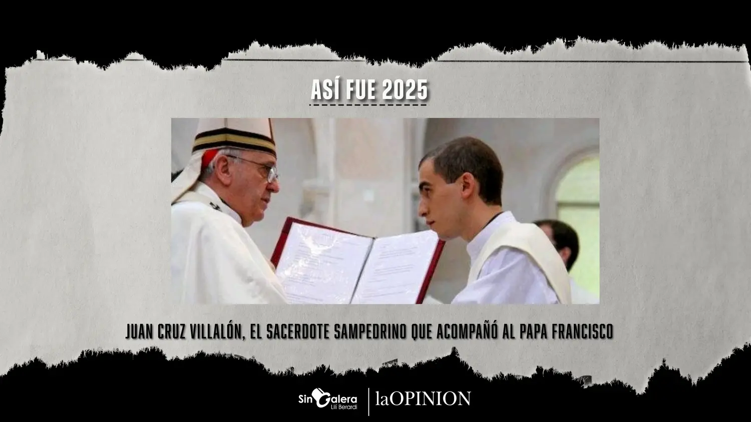 Así fue 2025: Juan Cruz Villalón, el sacerdote sampedrino que acompañó al papa Francisco hasta sus últimos días
