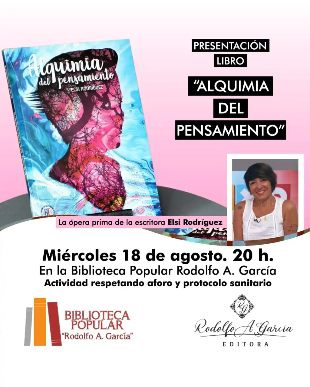 La biblioteca Rodolfo García presenta el libro "Alquimia del pensamiento", de Elsi Rodríguez