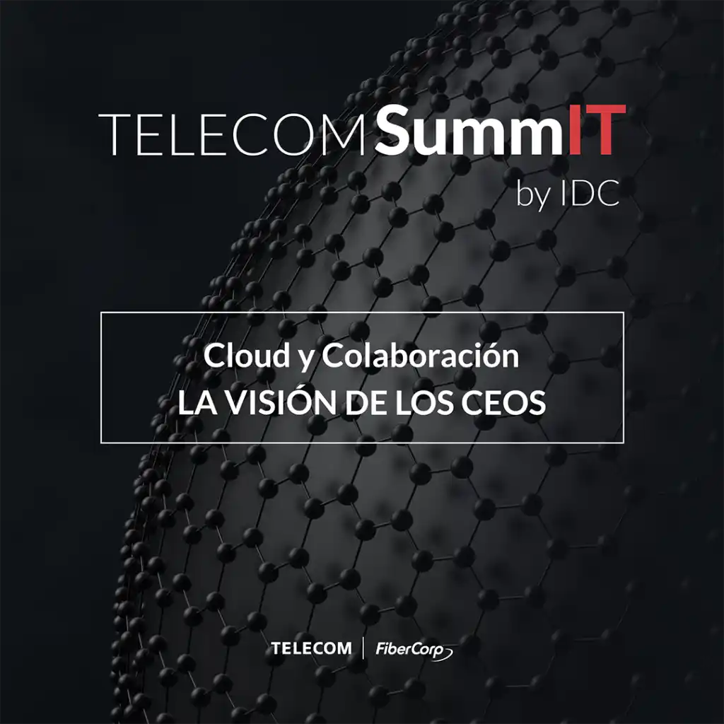Telecom | FiberCorp presentó la segunda edición “Telecom SummIT By IDC”