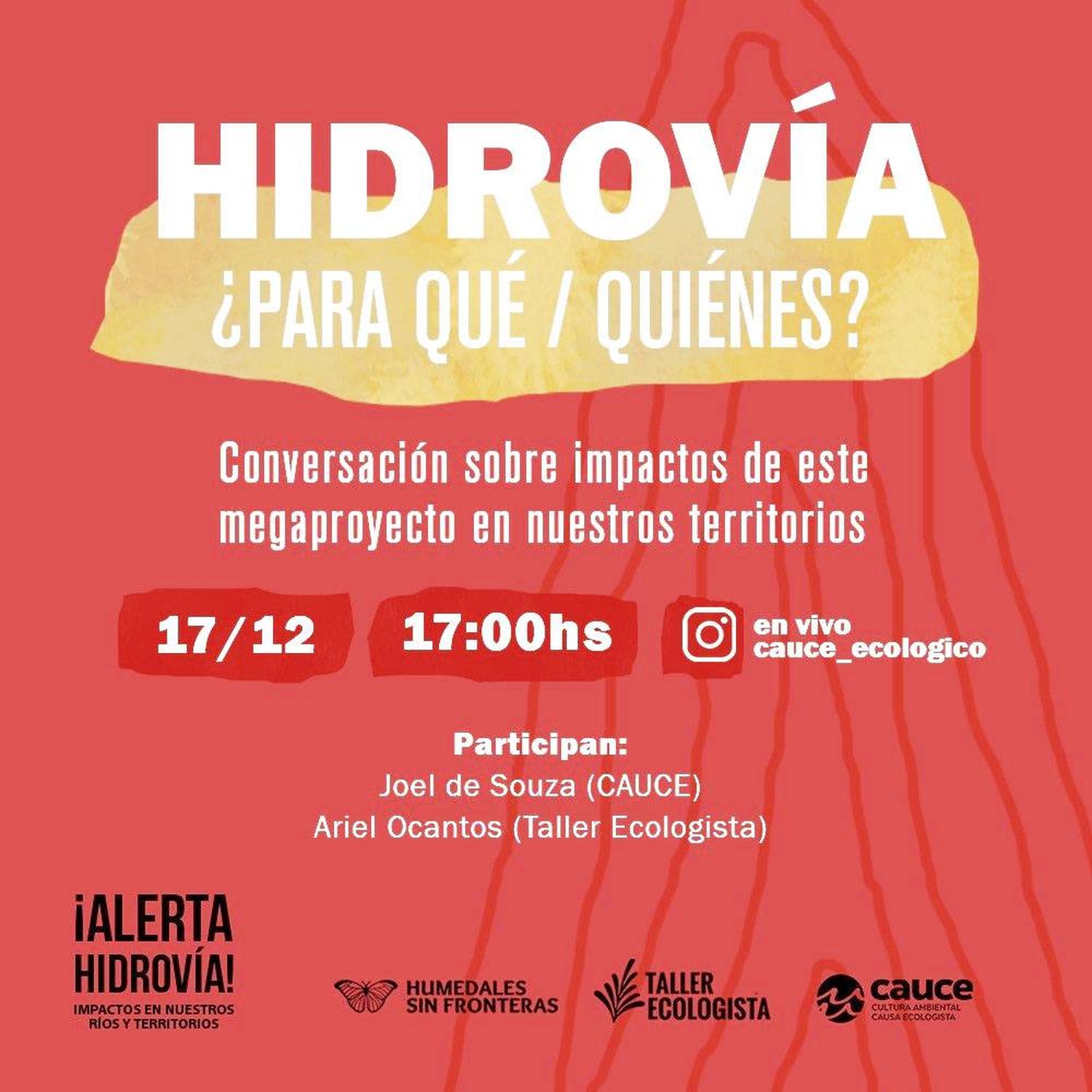 Hidrovía: ¿Para qué / quiénes? Conversación sobre sus impactos en la región