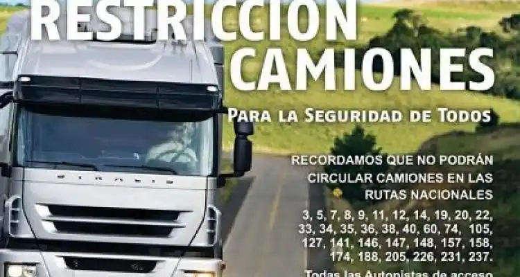 Restricción de camiones por el recambio turístico y el fin de semana largo