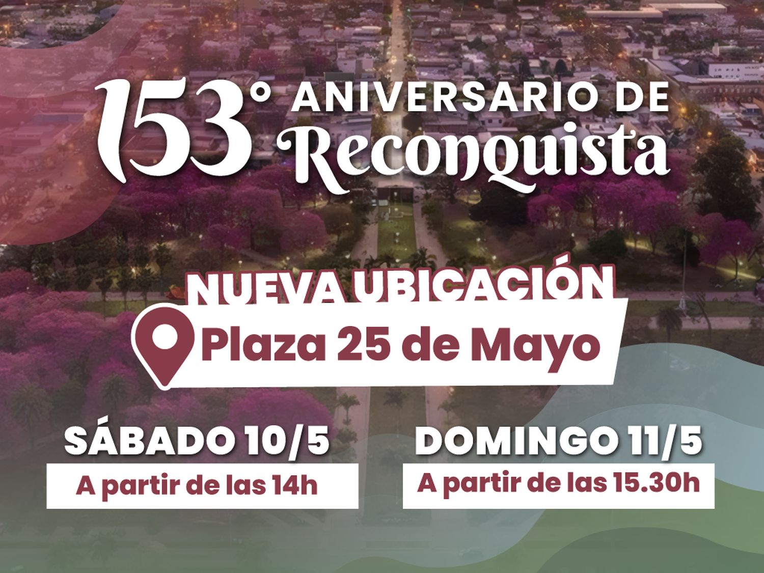 Reconquista traslada los festejos de su aniversario a la Plaza 25 de mayo