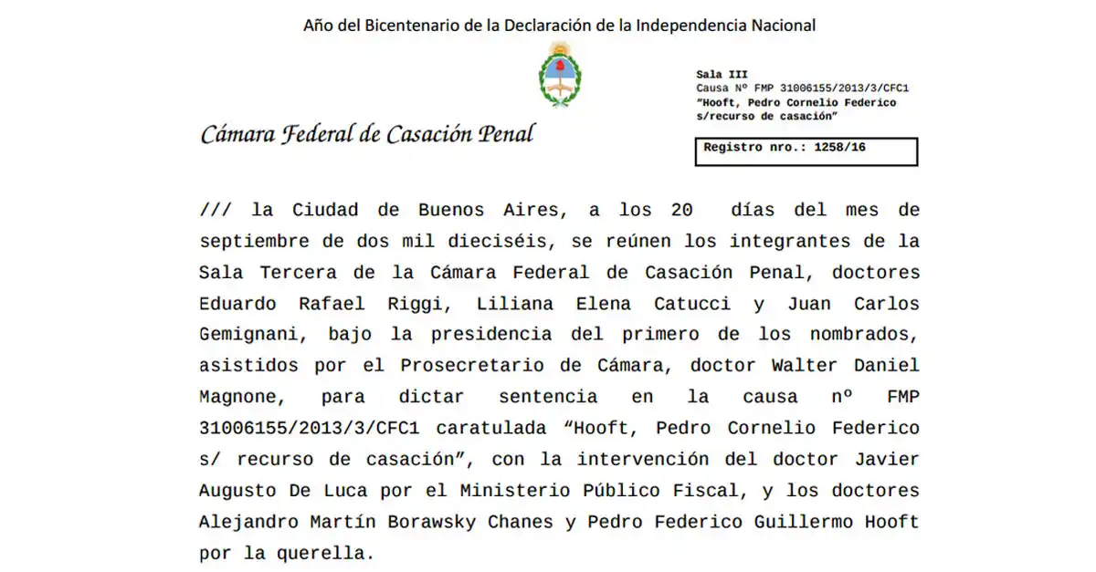 Casación Federal ordenó investigar la denuncia del juez Hooft