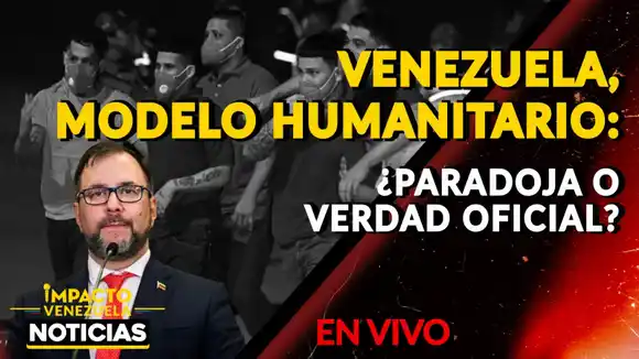 VENEZUELA, MODELO HUMANITARIO ¿Paradoja o verdad oficial? -VIDEO