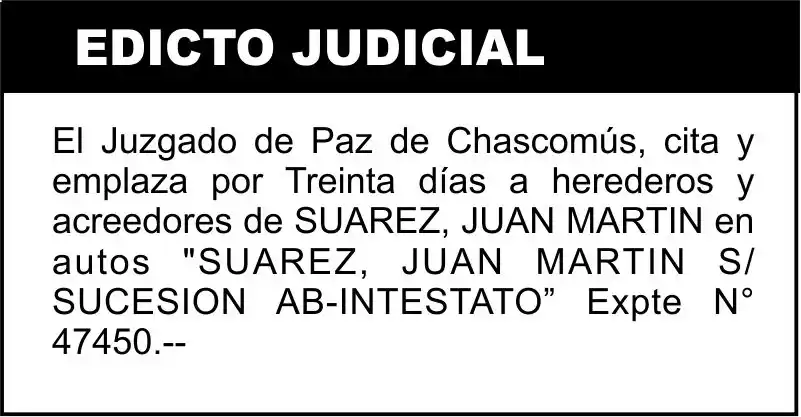 SUAREZ, JUAN MARTIN S/ SUCESION AB-INTESTATO