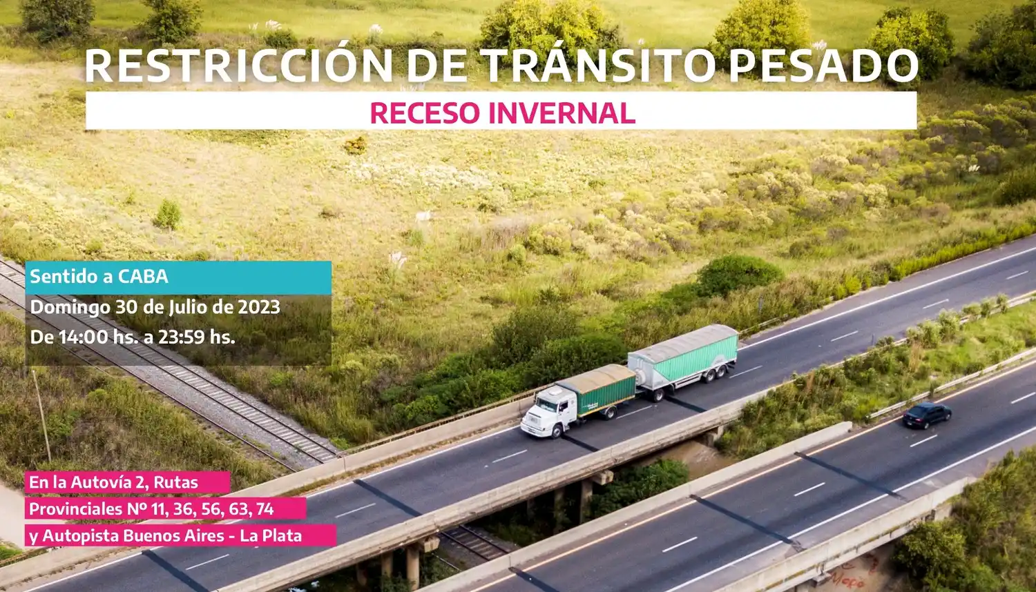 Restricción de camiones por el Receso Invernal en rutas de Provincia de Buenos Aires este domingo 30