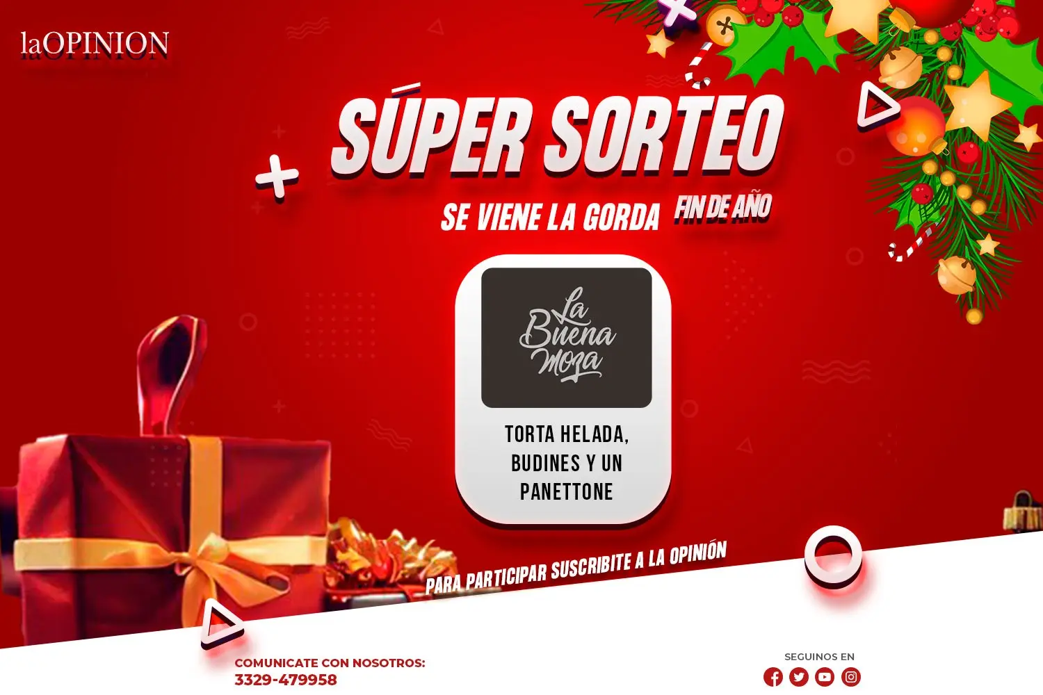 Suscribite a La Opinión y participá por premios que suman más de medio millón de pesos.