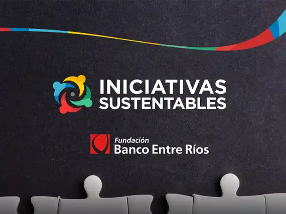 Fundación Banco Entre Ríos anunció los cuatro proyectos ganadores de "Iniciativas Sustentables"
