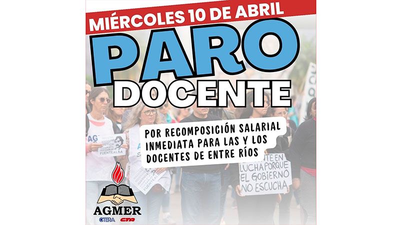 Agmer resolvió un paro para este miércoles: reclaman recomposición salarial