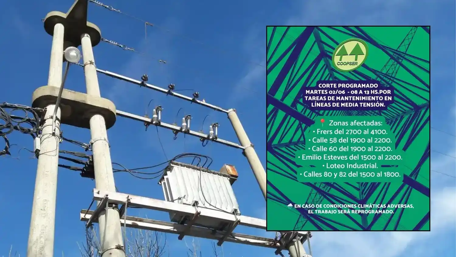La CoopSer realizará un corte de energía programado este martes 2 de junio en sectores del este del ejido urbano.