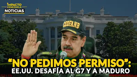 ¡SIN MARCHA ATRÁS!: EE.UU. desafía al G7, continúa ataques en el Caribe y no le despega el ojo a Maduro - VIDEO