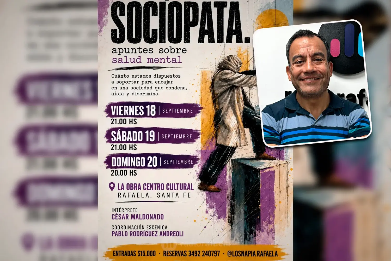“Creo que es una obra necesaria”: llega a Rafaela “Sociópata: apuntes sobre salud mental”
