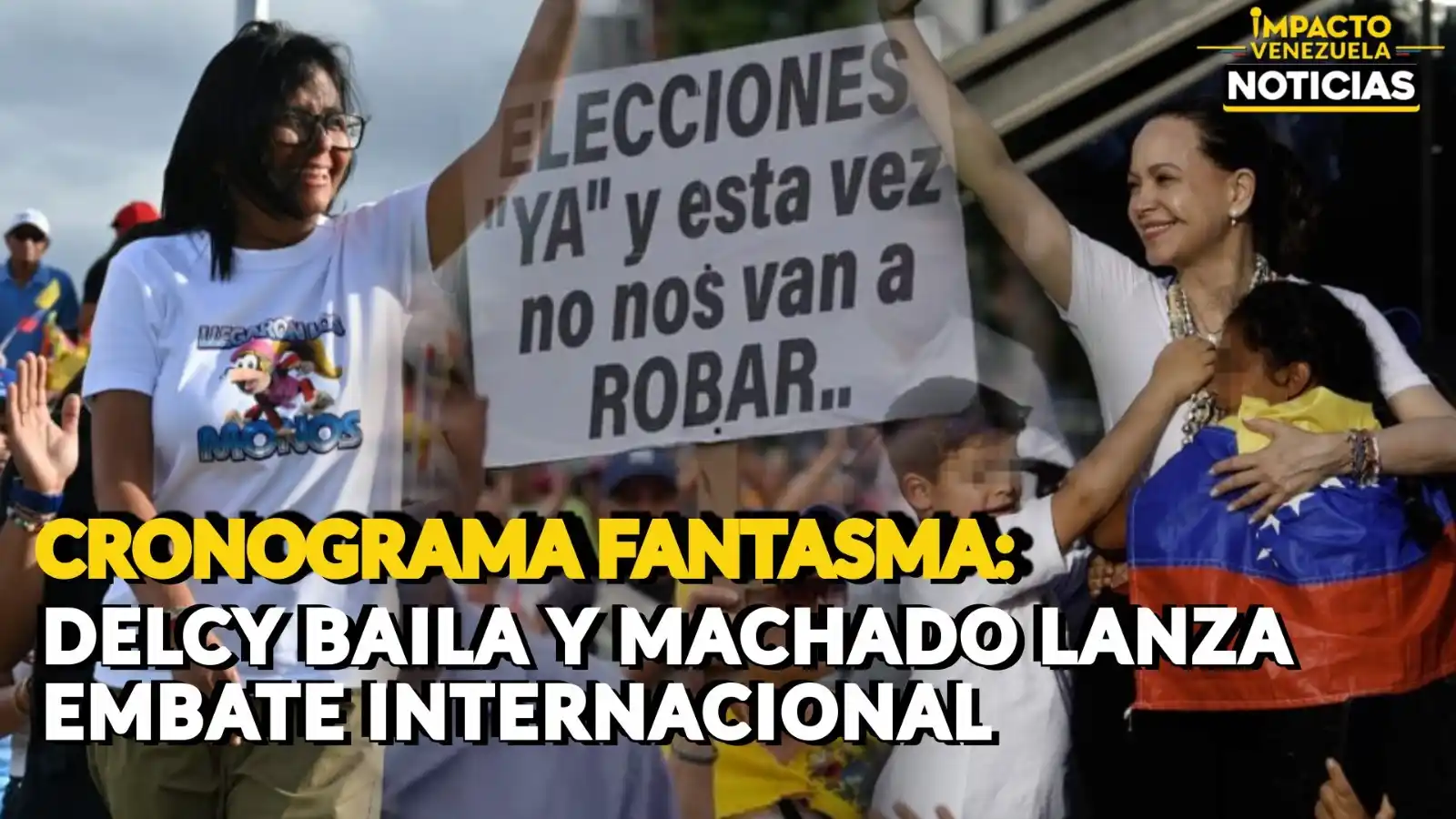 Delcy baila y María Corina activa el cerco mundial: ¿La campaña se adelanta al cronograma?