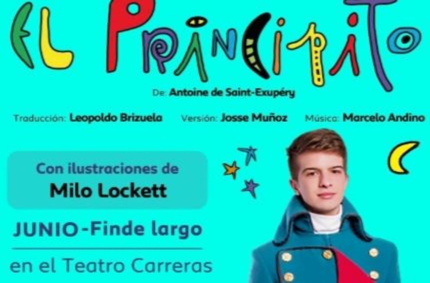 El Principito llega a Mar del Plata a través de un espectáculo único de teatro