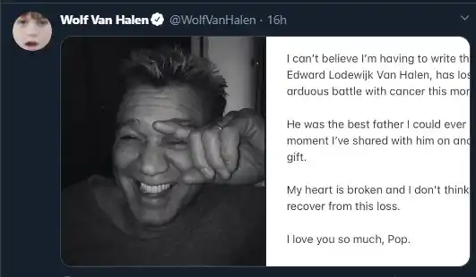 Wolf Van Halen despidió a su padre en Twitter.